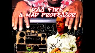 Ras Fire & Mad Professor  Hold On 2 Dub  Promo Mix