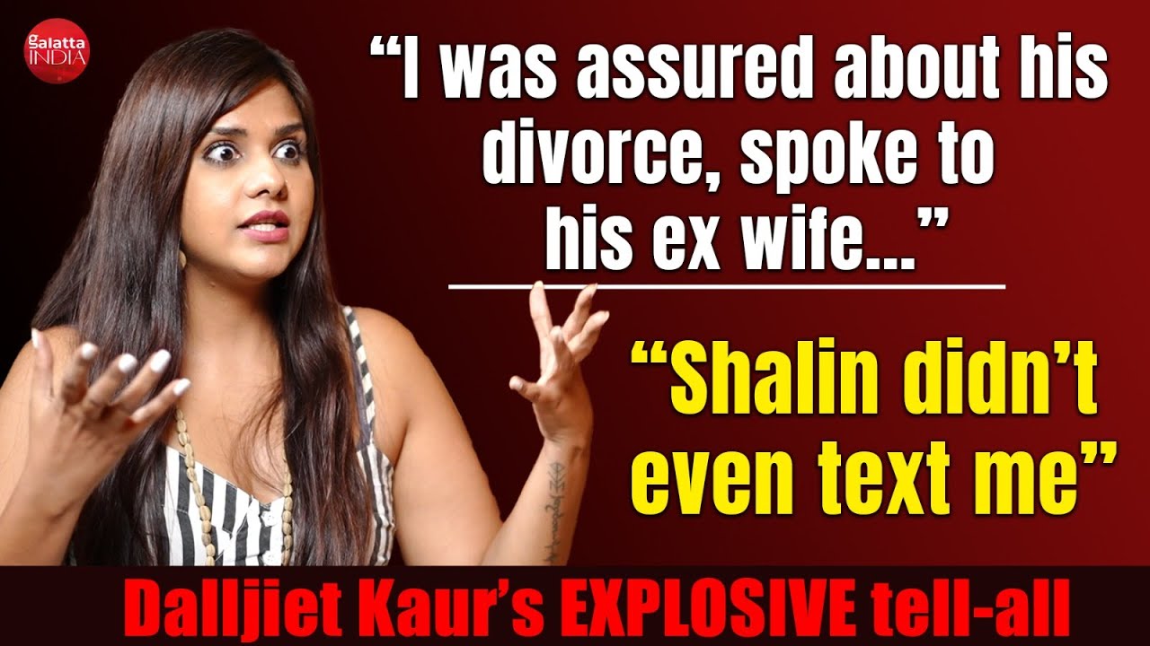 Dalljiet Kaur's EXPLOSIVE chat on ex husband Nikhil Patel's allegations, separation & Shalin Bhanot