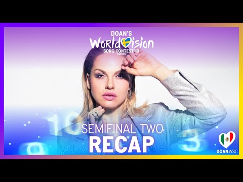 Doan's Worldvision Song Contest 13 - Semifinal Two Recap