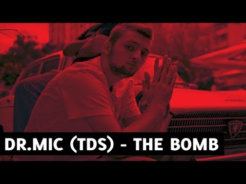 Dr.Mic (TDS) - THE BOMB // 2009