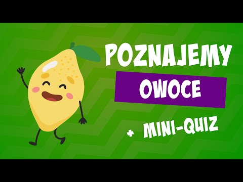 Owoce 🍋 Nauka owoców dla dzieci | Poznajemy owoce
