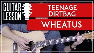 Teenage Dirtbag Guitar Tutorial - Wheatus Guitar Lesson ? |Chords + Tab + Guitar Cover|