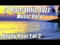 Romantic Jazz #1 Saxophone Instrumental Music ...