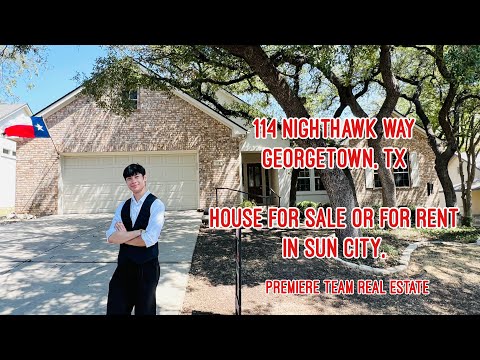 114 NIGHTHAWK WAY | HOUSE FOR SALE | FOR RENT | SUN CITY | GEORGETOWN, TEXAS