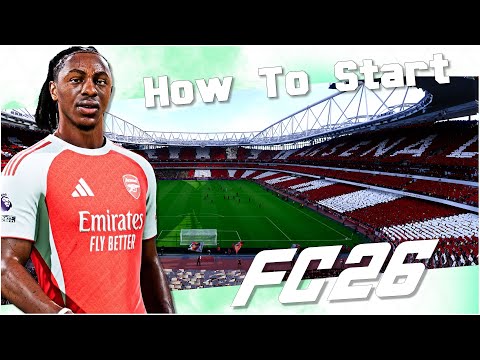 How To Start A Realistic Career Mode With Arsenal | EA FC 26