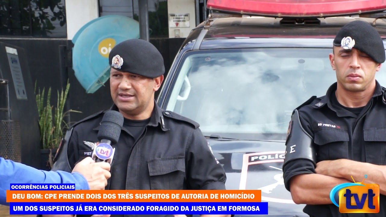 DEU BOM: CPE PRENDE DOIS DOS TRÊS SUSPEITOS DE AUTORIA DE HOMICÍDIO EM FORMOSA
