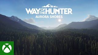  Way of the Hunter | Aurora Shores DLC Release