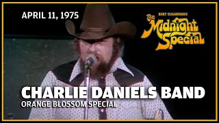 Orange Blossom Special - Charlie Daniels Band | The Midnight Special