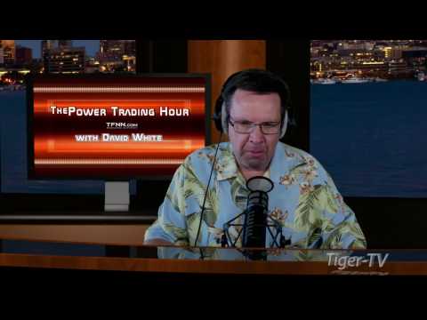 April 26th Power Trading Hour with David White on TFNN   2017