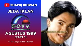 Download lagu Jeda Iklan SCTV (Agustus 1999) | Part 1 mp3 Download lagu Jeda Iklan SCTV (Agustus 1999) | Part 1 mp3
