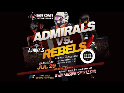 ECFL Football: SNE Admirals vs. Hartford Rebels