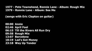 Eric Clapton - Guitar on Ronnie Lane & Pete Townshend Albums - 1977, 1979