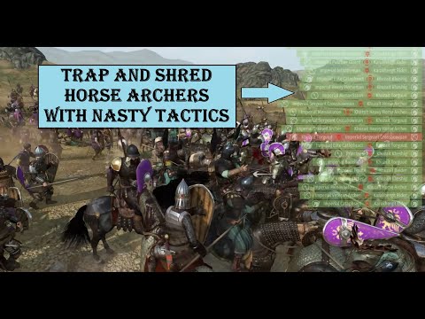 Bannerlord Tactics to Trap Horse Archers, then Destroy the Khuzait