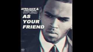 Afrojack feat. Chris Brown - As Your Friend