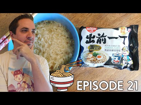 Nissin Tonkotsu Pork Ramen with Black Garlic Oil (BLACK Garlic?!) | THE NOODLE SHOW: Episode 21