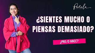 ¿Eres PAS o tienes Altas Capacidades? La diferencia que casi nadie explica | Pamela Jara Gómez