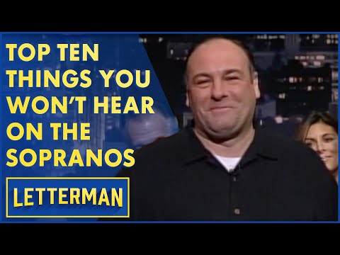 Top Ten Things Never Before Said On "The Sopranos" | Letterman