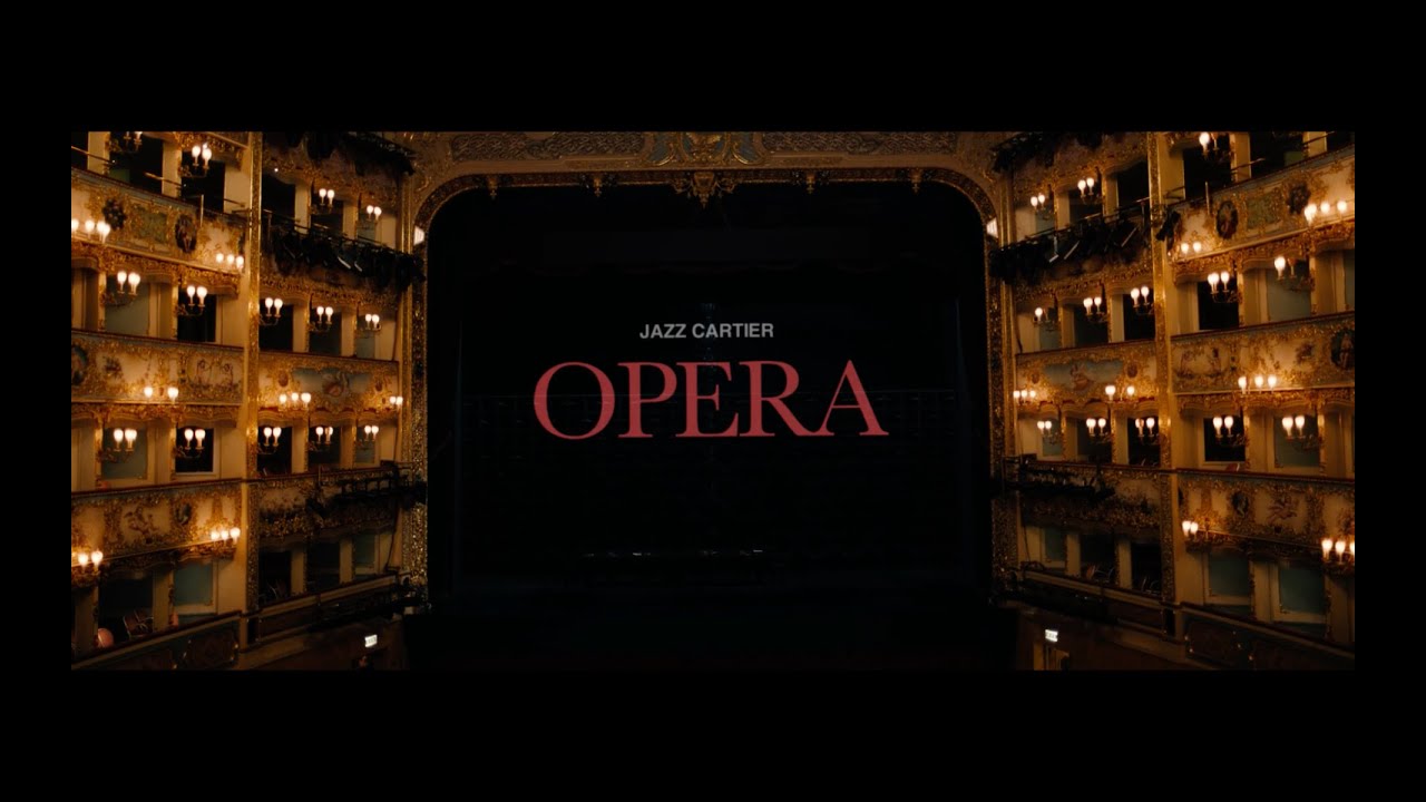 Jazz Cartier – “Opera”