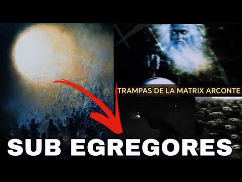 TRAMPAS DE LA MATRIX ARCONTE - CAPITULO 5: mini EGREGORES y Puntos de comedero energetico.