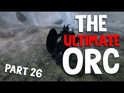How to play an Orc Tank on Legendary Skyrim - Part 26 | Dragonrend is a must