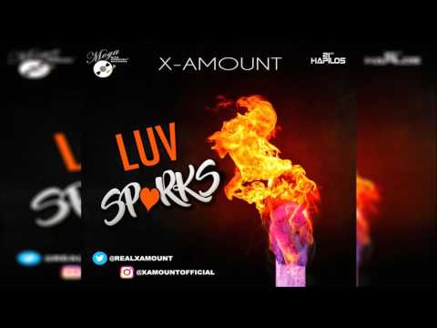 X-amount  - Luv Sparks (Reggae)