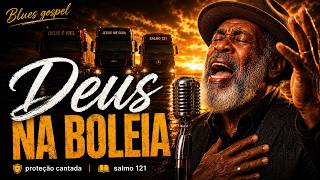 Deus na Boleia — Salmo 121 Para Proteger os Caminhoneiros