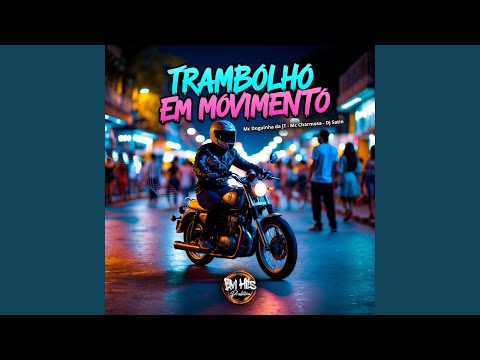 Trambolho em Movimento
