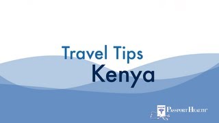 Travel & Vacation Prep for Kenya