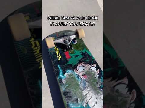 What Size Skate Deck Should You Skate?