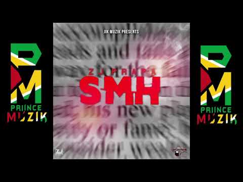 ZJ Prapa - SMH (Cherry Cola Riddim)