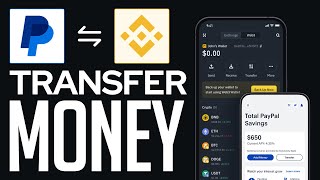 How To Transfer Money From PayPal To Binance (2024) Full Guide