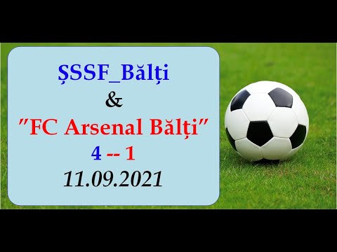 ȘSSF_Bălți_-( 4 ) -- FC Arsenal Bălți-( 1 )__11.09.2021