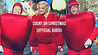 &quot;Count On Christmas&quot; - Bebe Rexha (Official Audio)