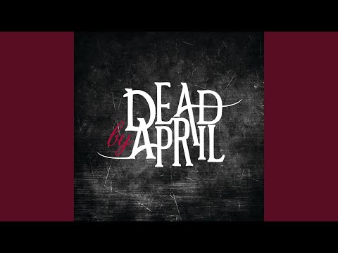 Leaves Falling - Dead By April