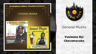 Download lagu General Muzka - Vusiwana Byi Chavamavoko |  Audio mp3