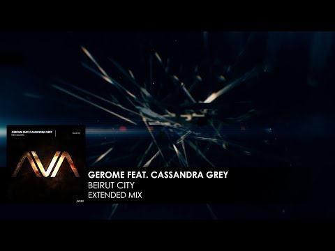 Gerome featuring Cassandra Grey - Beirut City