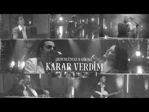 Karar Verdim - Dedublüman
