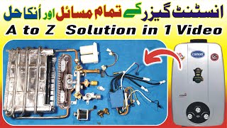 How to Repair Instant Gas Geyser at Home / Instant Geyser All Faults Trace & Fix / Urdu/Hindi
