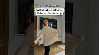 118 kilodan 58 kiloya INSTAGRAM:sedef____kaymak #keşfet#kiloverme#zayı