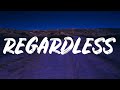 RAYE - Regardless (Lyrics)