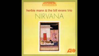 Bill Evans & Herbie Mann - Nirvana (1962 Album)