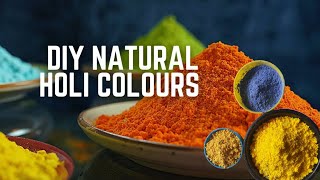 Holi DIY || Natural Colours at Home || Safe & Natural Holi Colors for Kids