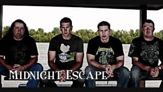 Midnight Escape - For Life