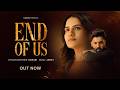 END OF US Official Video Karam Mansi Khosla Jerxy New Punjabi Song 2026