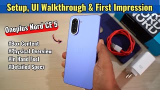 OnePlus Nord CE 5 - Setup, Box Content, Specs, First Impressions | In HIndi