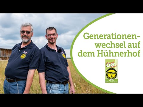Landwirtschaft mit langer Tradition: Generationswechsel auf dem Hühnerhof