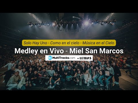 Medley Solo Hay Uno - Como En El Cielo - Música Del Cielo | MultiTracks en vivo