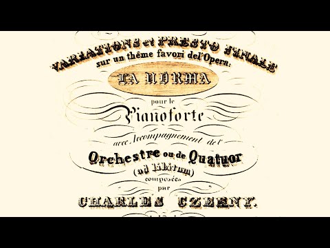 Carl Czerny- Norma Variations and Presto Finale, Op. 281 (Tuck et al.)