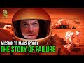 Mission To Mars 2000 The Story Of Failure