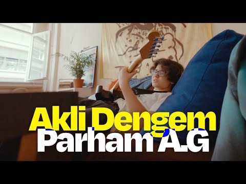 Parham A.G - Akli Dengem (Music Video)